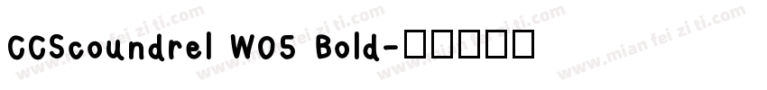 CCScoundrel W05 Bold字体转换